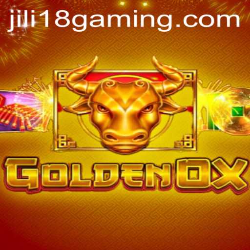 The Enchanting World of GoldenOx: Discovering the Game Mechanics and JiLi 18