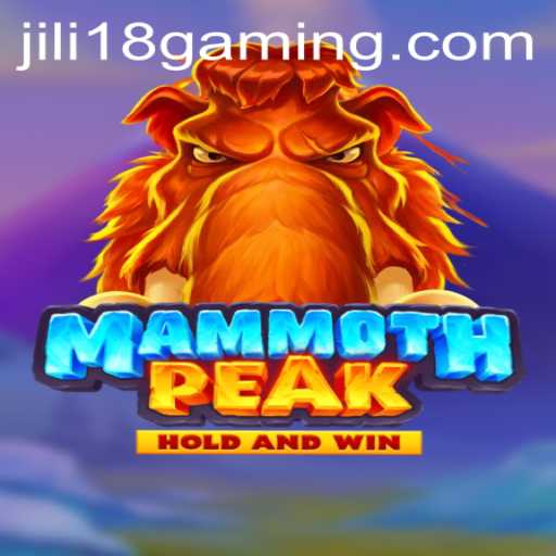 Explore the Thrilling World of MammothPeak: A New Era in Gaming with JiLi 18